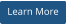 Learn More